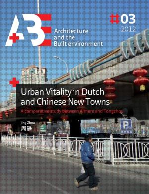 Cover for Urban Vitality in Dutch and Chinese New Towns: A comparative study between Almere and Tongzhou