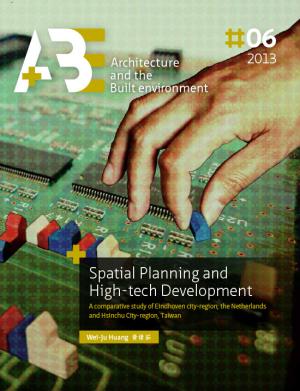 Cover for Spatial Planning and High-tech Development: A comparative study of Eindhoven city-region, the Netherlands and Hsinchu City-region, Taiwan