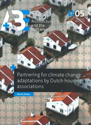 Cover for Partnering for climate change adaptations by Dutch housing associations