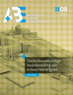 Cover for Stedenbouwkundige waardestelling van industrieel erfgoed