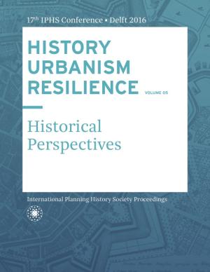 Cover for HISTORY URBANISM RESILIENCE VOLUME 05: Historical Perspectives
