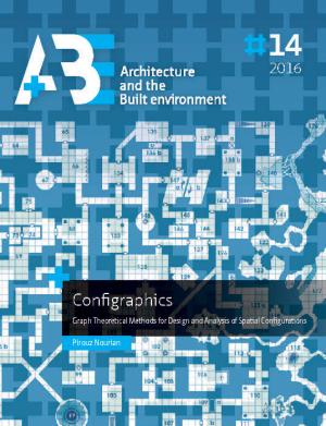Cover for Configraphics: Graph Theoretical Methods for Design and Analysis of Spatial Configurations