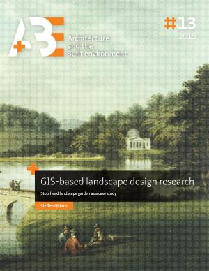 Cover for GIS-based landscape design research: Stourhead landscape garden as a case study