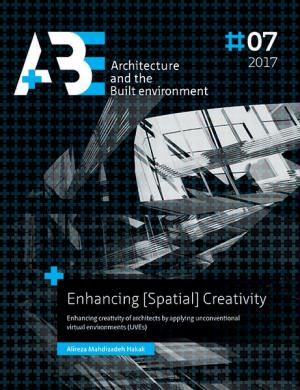 Cover for Enhancing [Spatial] Creativity: Enhancing creativity of architects by applying unconventional virtual environments
