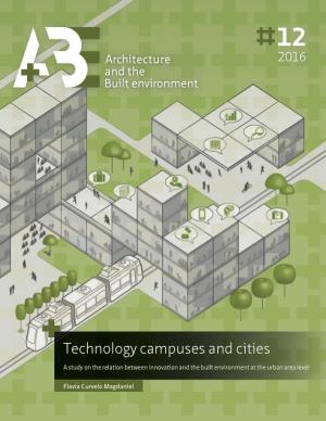 Cover for Technology campuses and cities: A study on the relation between innovation and the built environment at the urban area level