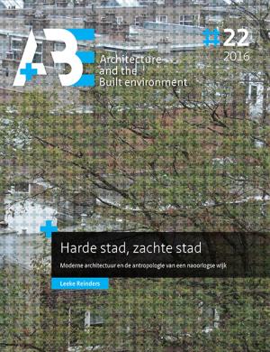 Cover for Harde stad, zachte stad: Moderne architectuur en de antropologie van een naoorlogse wijk