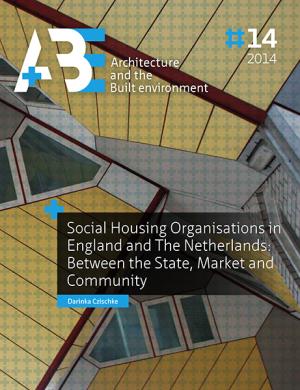 Cover for Social Housing Organisations in England and The Netherlands: Between the State, Market and Community