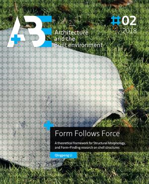 Cover for Form Follows Force: A theoretical framework for Structural Morphology, and Form-Finding research on shell structures