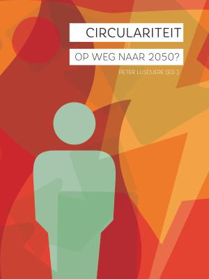 Cover for CIRCULARITEIT: OP WEG NAAR 2050?