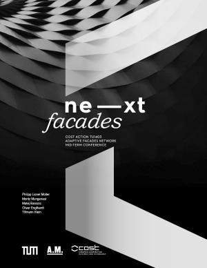 Cover for ne–xt facades: Proceedings of the COST Action TU1403 Adaptive Facades Network Mid-term Conference