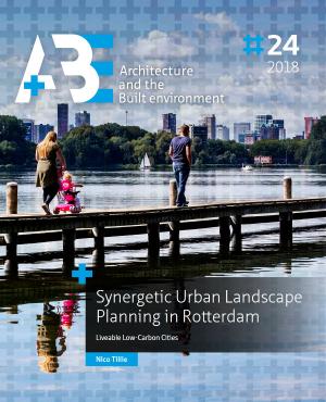 Cover for Synergetic Urban Landscape Planning in Rotterdam: Liveable Low-Carbon Cities