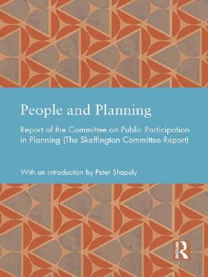 Cover for People and Planning: Report of the Committee on Public Participation in Planning (The Skeffington Committee Report)