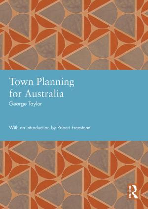 Cover for Town Planning for Australia: George Taylor