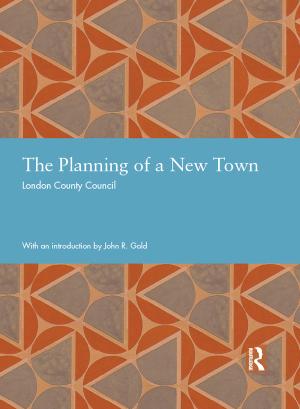 Cover for The Planning of a New Town: London County Council