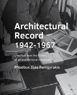 Cover for Architectural Record 1942-1967: Chapters from the history of an architectural magazine