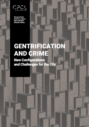 Cover for Gentrification & Crime: New Configurations and Challenges for the City