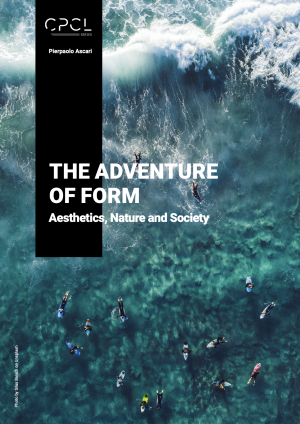 Cover for The Adventure of Form: Aesthetics, Nature and Society 