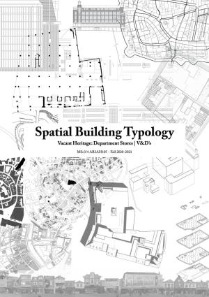 Cover for Spatial Building Typology - Vacant Heritage: Department Stores | V&D’s: MSc3/4 AR3AH105 - Fall 2020-2021