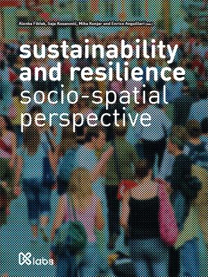  Reviews of Sustainability and Resilience of the Built Environment for Education, Research and Design